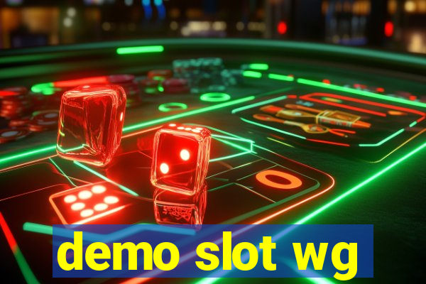 demo slot wg